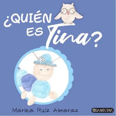 Portada de ¿Quién es Tina?